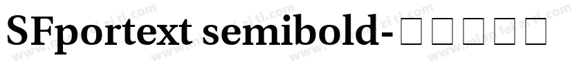 SFportext semibold字体转换